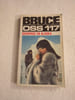 Derapage en Alaska. BRUCE OSS 117