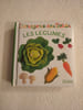 L'imagerie des b&eacute;b&eacute;s : Les l&eacute;gumes. 