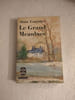 Le Grand Meaulnes. Alain-Fournier