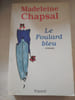 Le Foulard bleu. Madeleine Chapsal