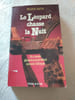 Le l&eacute;opard chasse la nuit. WILBUR SMITH