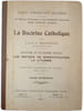 La Doctrine Catholique cours sup&eacute;rieur. L'Abb&eacute; A. Boulenger