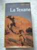 La Texane. JANET DAILEY