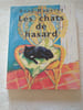 Les chats de hasard. Anny Duperey