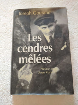 Les cendres mêlées. Joseph Gourand