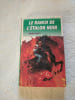 Le Ranch de l'&Eacute;talon Noir. Walter Farley