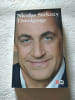 T&eacute;moignage. Nicolas Sarkozy