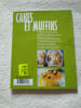 Cakes et Muffins. 