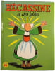 B&eacute;cassine a des id&eacute;es. 