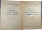 L'homme et ses passions d'apr&egrave;s Alain Tomes 1 et 2. OLIVIER REBOUL