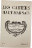 Les Cahiers Haut-Marnais n&deg;113. 