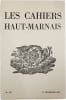 Les Cahiers Haut-Marnais n&deg;131. 