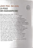 La folie des Bassompierre. JEAN-PAUL MALAVAL