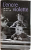 L'encre violette. LOUIS TAMAIN