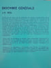Biochimie g&eacute;n&eacute;rale. J.-H. Weil