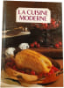 La cuisine moderne 2. 