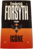 Ic&ocirc;ne. Frederick Forsyth