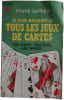 Le guide Marabout de tous les jeux de cartes. FRANS GERVER