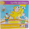 Cyrille au cirque. 