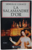 La Salamandre d'or. Mireille Lesage