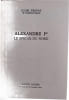 Alexandre 1er. Henri Troyat