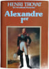 Alexandre 1er. Henri Troyat