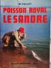 Poisson royal Le sandre. M. Pollet