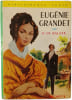 Eug&eacute;nie Grandet. H. de Balzac