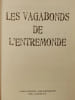 Les vagabonds de l'entremonde. Johan Heliot
