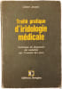 Trait&eacute; pratique d'iridologie m&eacute;dicale : Technique du diagnostic des maladies par l'examen des yeux. Gilbert Jausas