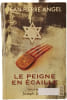 Le peigne en &eacute;caille. Jean-Pierre Angel