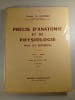 Pr&eacute;cis d'anatomie et de physiologie pour les infirmi&egrave;res. Docteur M. Lacombe