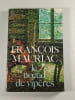 Le nœud de vip&egrave;res. Fran&ccedil;ois Mauriac