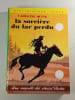 La sorci&egrave;re du lac perdu. Caroline Quine