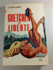 Gretchen en libert&eacute;. H.K. Helms Liesenhoff