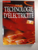 Technologie d'&eacute;lectricit&eacute;. Henri Ney