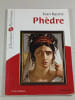 Ph&egrave;dre. Jean Racine