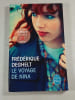 Le voyage de Nina. Fr&eacute;d&eacute;rique Deghelt