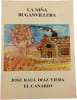 La Ni&ntilde;a Buganvillera. Jose Raul Diaz Viera
