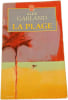 La Plage. Alex Garland