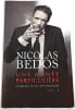 Une ann&eacute;e particuli&egrave;re. Nicolas Bedos