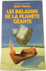 Les baladins de la plan&egrave;te g&eacute;ante. Jack Vance