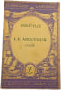 Le menteur. Corneille