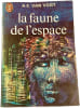 La faune de l'espace. A.E. Van Vogt