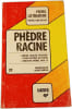 Ph&egrave;dre. Roger Math&eacute;  Alain Couprie