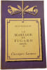Le Mariage de Figaro. Beaumarchais