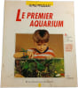Le premier aquarium. Peter Stadelmann