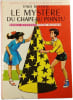 Le myst&egrave;re du chapeau pointu. Enid Blyton