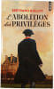 L'abolition des privil&egrave;ges. Bertrand Guillot