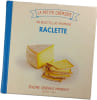 Raclette. 